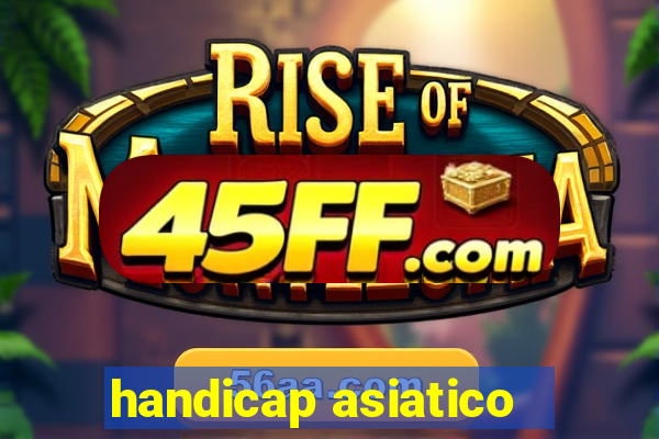 handicap asiatico -1,25